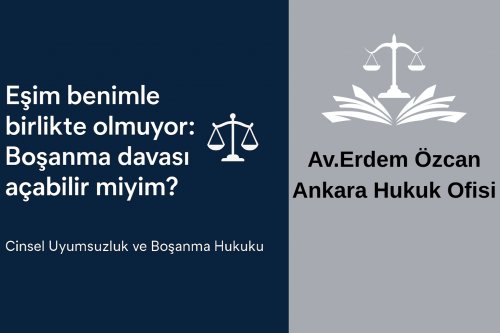 Cinsel uyumsuzluk boşanma sebebi mi? Yargıtay kararları ve hukuki açıklamalar